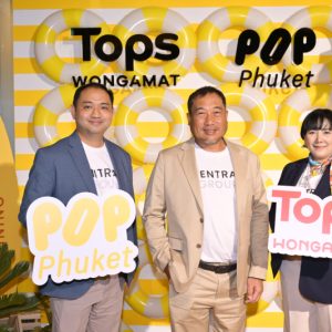 กลุ่มเซ็นทรัล ทุ่มงบ 730 ล้านบาท ปั้นบิ๊กโปรเจค “POP Phuket” และ “Tops Wongamat”
