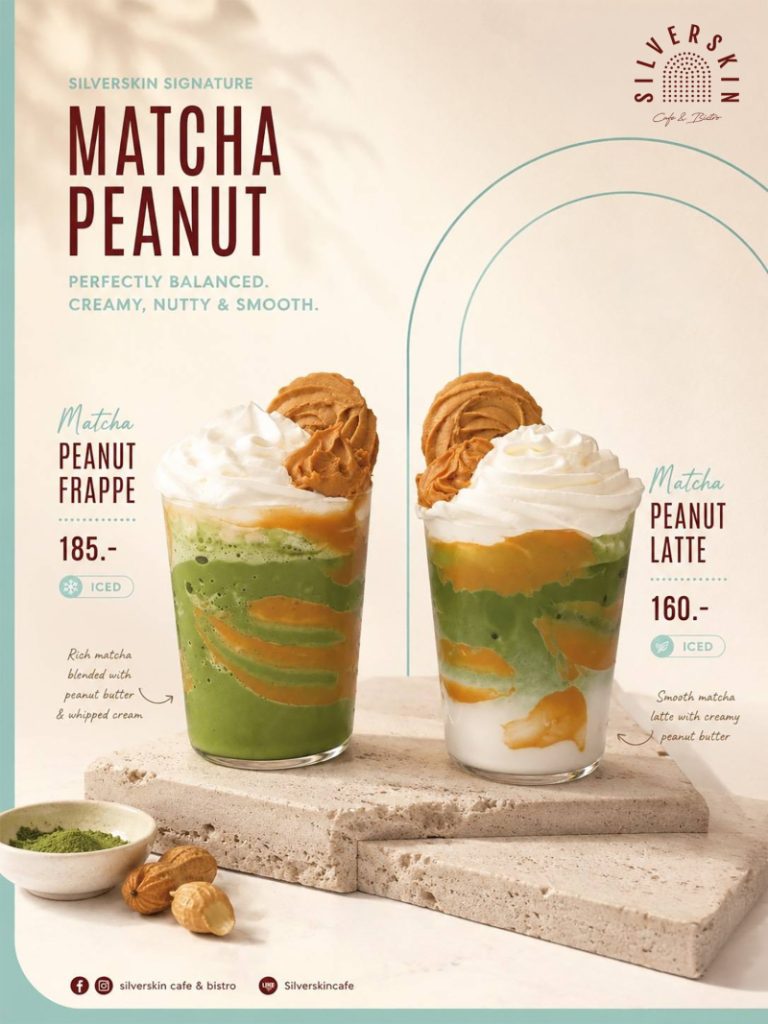 Silverskin Café & Bistro @ Reignwood Park เติมสีสันเดือนสิงหาคม ชวนสัมผัส “Matcha Peanut”