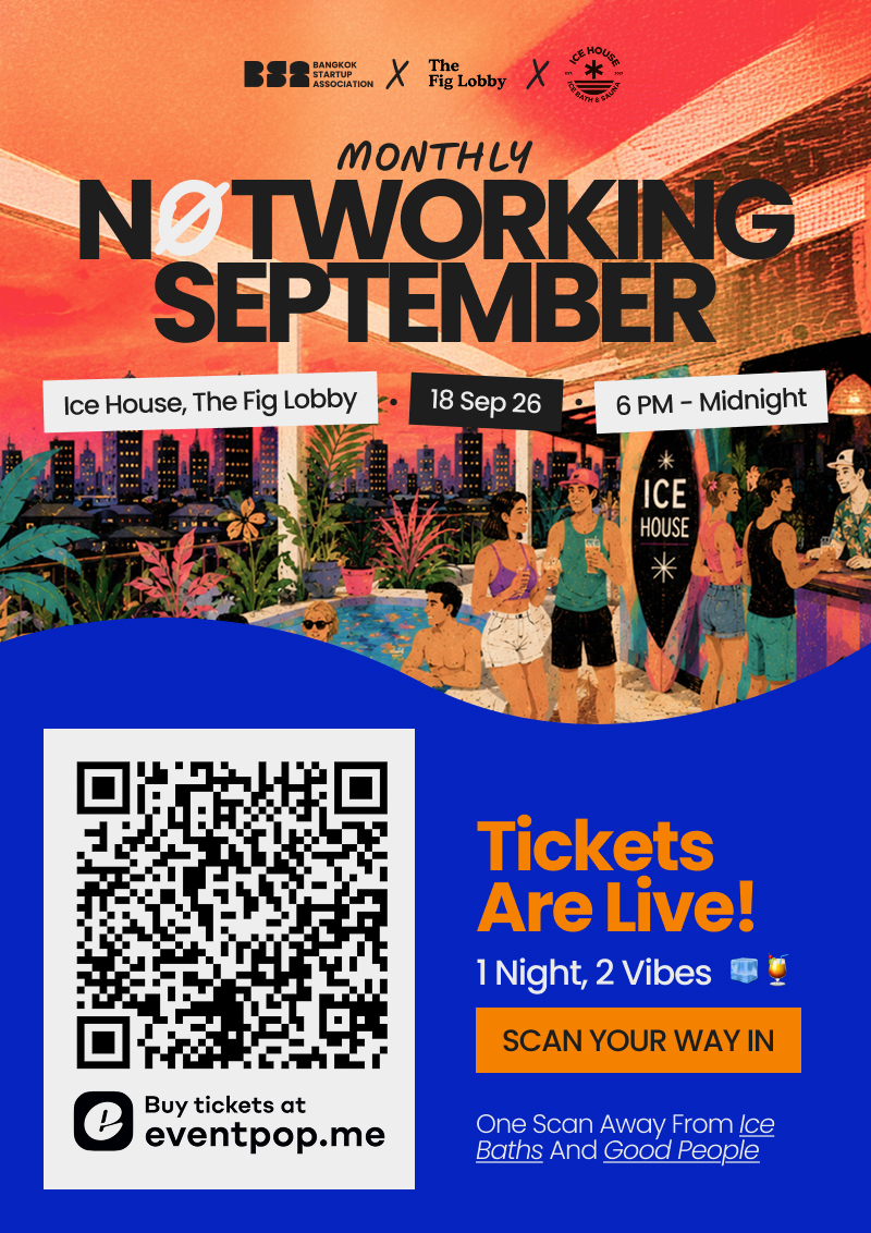 Bangkok Startup Association (BSA) ฉีกทุกกฎงาน Networking ชวนผู้ประกอบการและนักลงทุน ร่วมงาน “MONTHLY NØTWORKING SEPTEMBER”